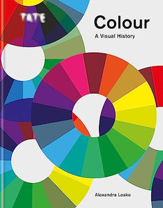 Tate: Colour: A Visual History 