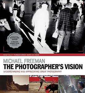 The Photographer's Vision Remastered 