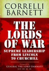 Lords of War: From Lincoln to Churchill 