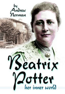 Beatrix Potter: Her Inner World 