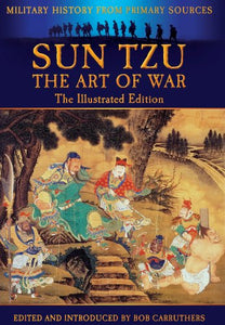 Sun Tzu: The Art of War Through the Ages 