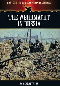 Wehrmacht in Russia 