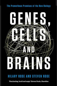 Genes, Cells and Brains 