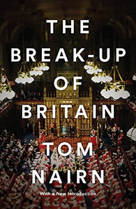 The Break-Up of Britain 