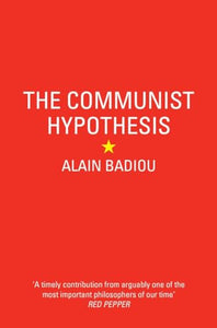 The Communist Hypothesis 