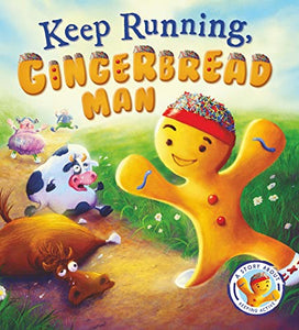 Fairytales Gone Wrong: Keep Running. Gingerbread Man 