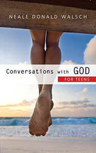 Conversations with God for Teens 