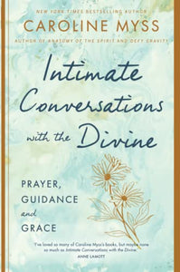 Intimate Conversations with the Divine 