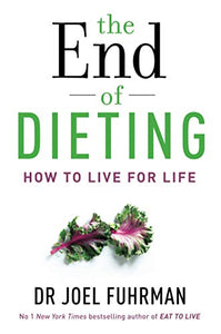 The End of Dieting 