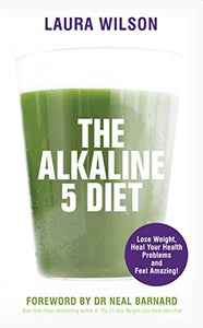 The Alkaline 5 Diet 