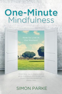 One-Minute Mindfulness 