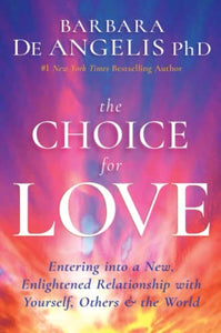 The Choice for Love 