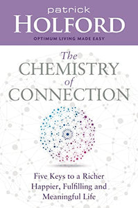 The Chemistry of Connection 