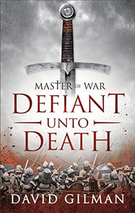 Defiant Unto Death 