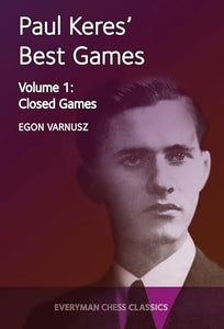 Paul Keres' Best Games 