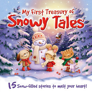 My First Treasury of Snowy Stories 