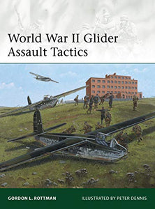 World War II Glider Assault Tactics 