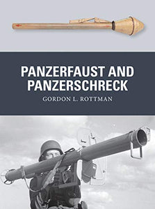 Panzerfaust and Panzerschreck 