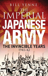 The Imperial Japanese Army 