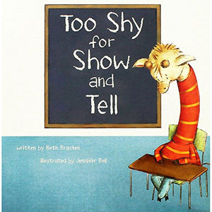 Too Shy for Show and Tell 