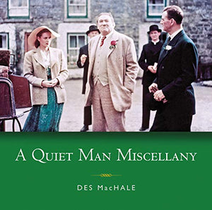 A Quiet Man Miscellany 