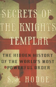 Secrets of the Knights Templar 