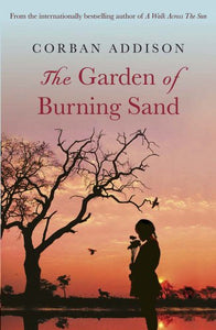 The Garden of Burning Sand 