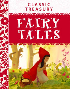 Classic Treasury: Fairy Tales 