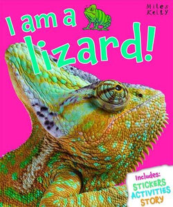 I am a Lizard! 