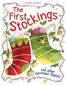 Christmas Stories The First Stockings and other stories 