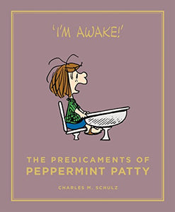 The Predicaments of Peppermint Patty 