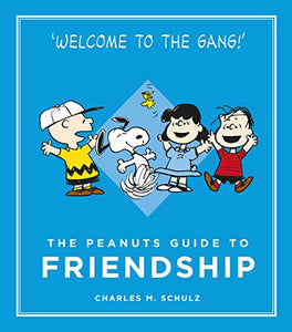 The Peanuts Guide to Friendship 