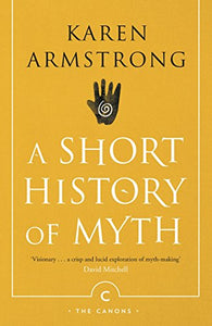 A Short History Of Myth 