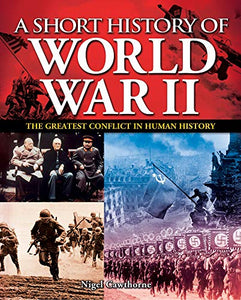 A Short History of World War II 