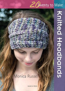 20 to Knit: Knitted Headbands 