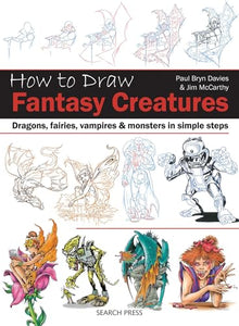 How to Draw: Fantasy Creatures 