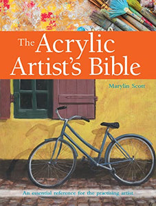 The Acrylic Artist's Bible 