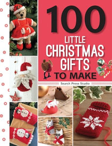 100 Little Christmas Gifts to Make 