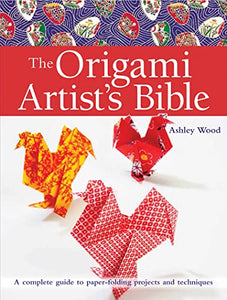 The Origami Artist's Bible 