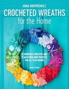 Crocheted Wreaths for the Home 