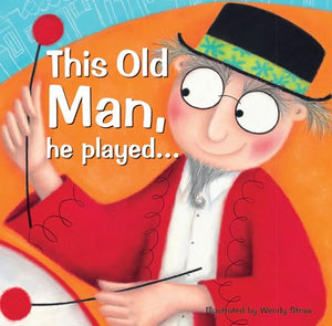 This Old Man, he played... 