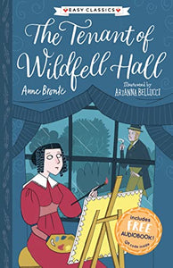 The Tenant of Wildfell Hall (Easy Classics) 