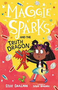 Maggie Sparks and the Truth Dragon 