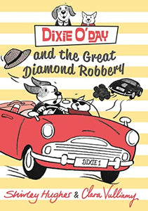 Dixie O'Day and the Great Diamond Robbery 