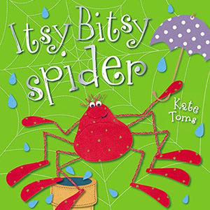 Itsy Bitsy Spider 