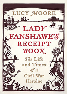 Lady Fanshawe's Receipt Book 