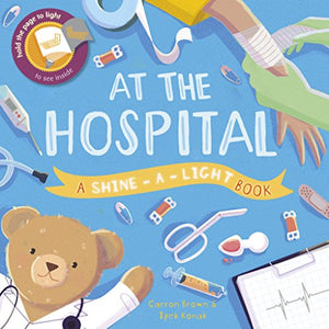 Shine a Light: At the Hospital 