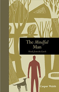 The Mindful Man 