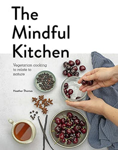 The Mindful Kitchen 