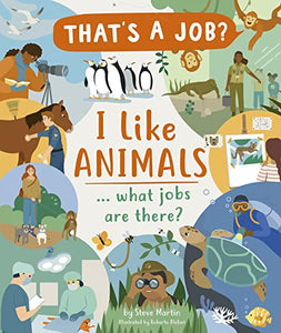 I Like Animals ... what jobs are there? 